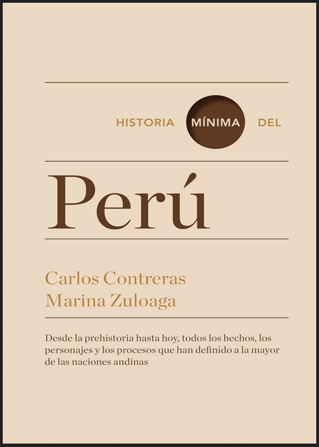 HISTORIA MÍNIMA DEL PERÚ