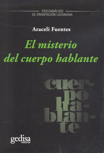 EL MISTERIO DEL CUERPO HABLANTE