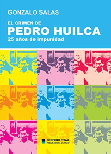EL CRIMEN DE PEDRO HUILCA