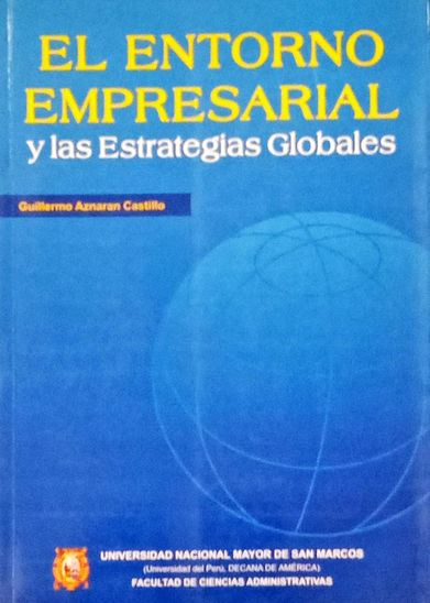 EL ENTORNO EMPRESARIAL Y LAS ESTRATEGIAS GLOBALES