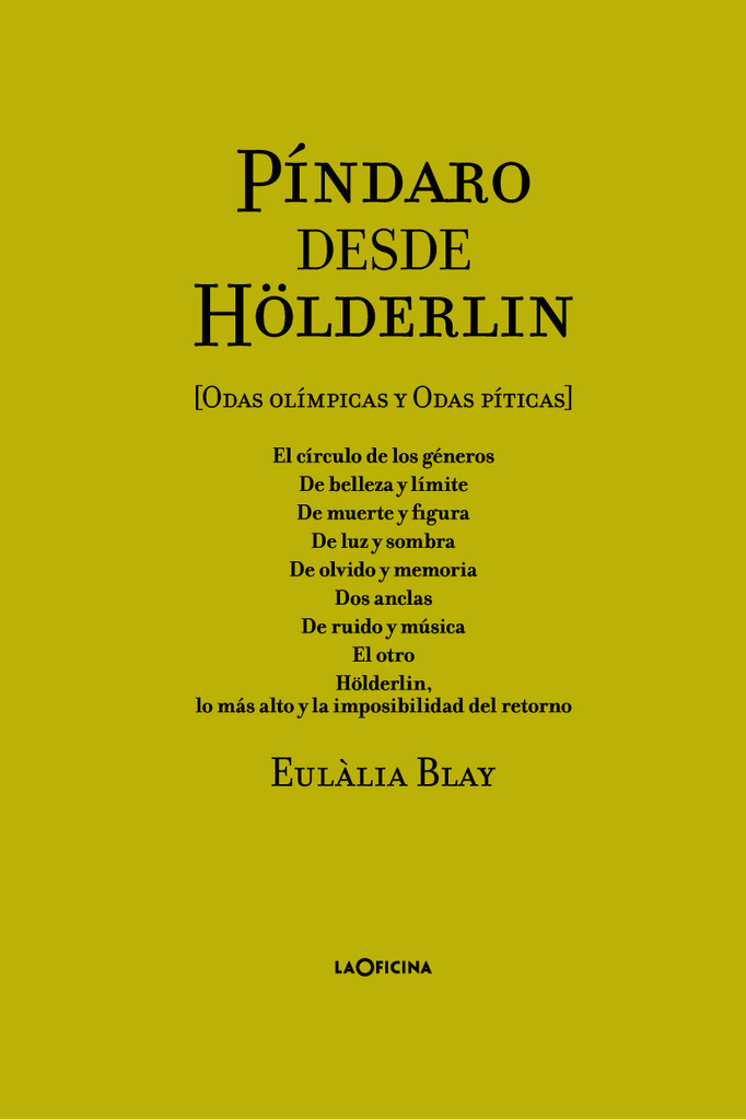 PÍNDARO DESDE HÖLDERLIN