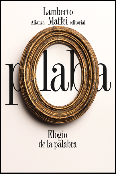 ELOGIO DE LA PALABRA