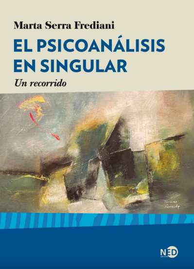 EL PSICOANÁLISIS EN SINGULAR
