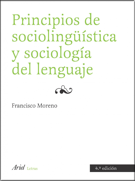 PRINCIPIOS DE SOCIOLINGUÍSTICA Y SOCIOLOGÍA