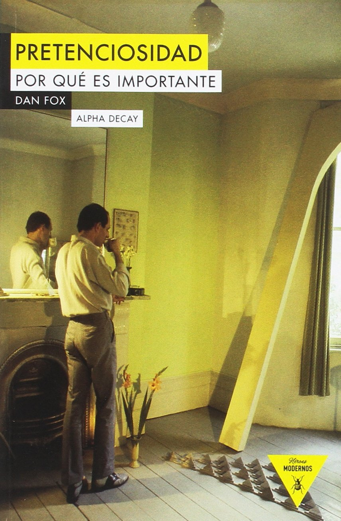 PRETENCIOSIDAD