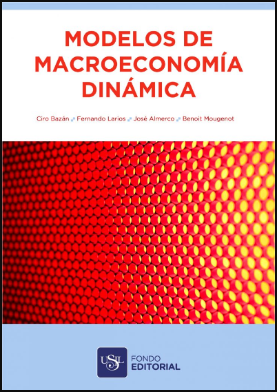MODELOS DE MACROECONOMÍA DINÁMICA