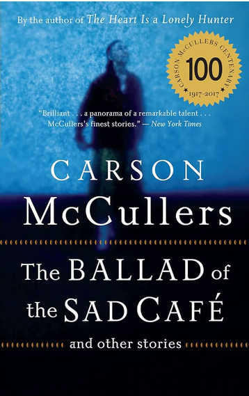 BALLAD OF THE SAD CAFÉ