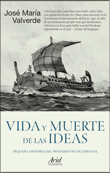 VIDA Y MUERTE DE LAS IDEAS