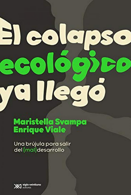 EL COLAPSO ECOLÓGICO YA LLEGÓ