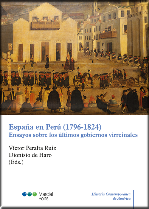 ESPAÑA EN PERÚ (1796-1824)