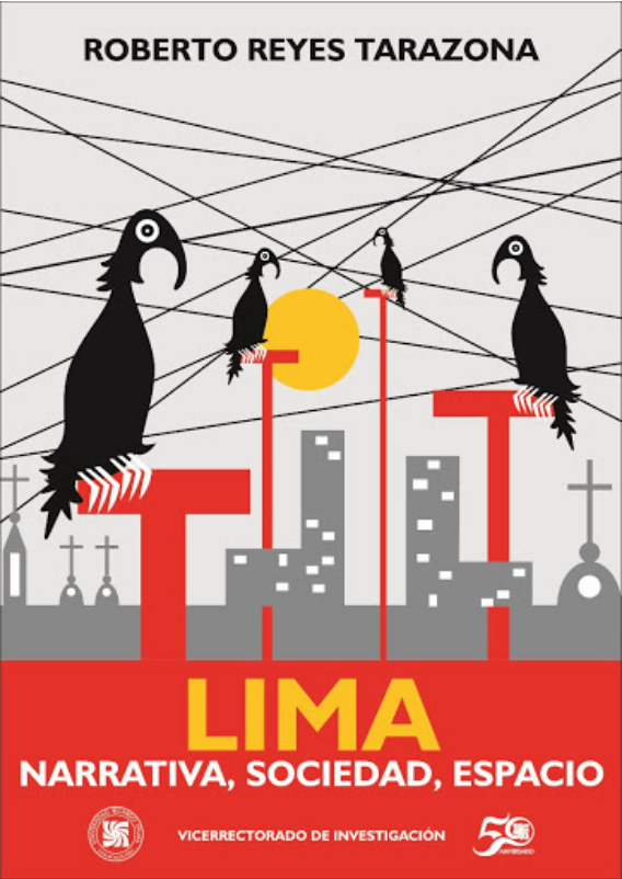LIMA: NARRATIVA, SOCIEDAD, ESPACIO