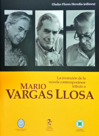 LA INVENCIÓN DE LA NOVELA CONTEMPORÁNEA: TRIBUTO A MARIO VARGAS LLOSA