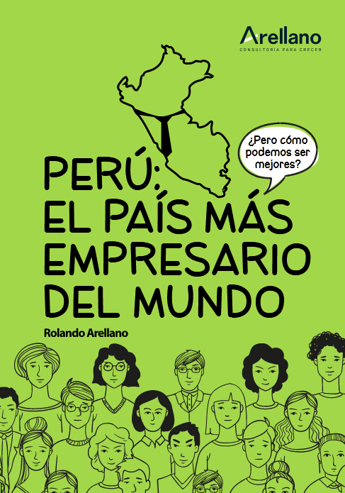 PERÚ: EL PAÍS MÁS EMPRESARIO DEL MUNDO