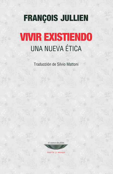 VIVIR EXISTIENDO
