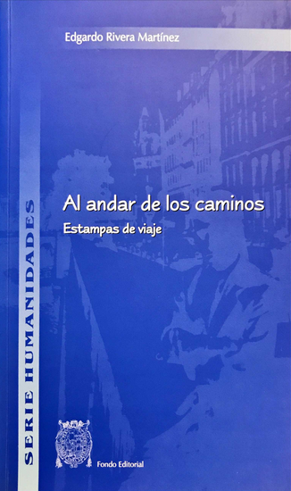 AL ANDAR DE LOS CAMINOS