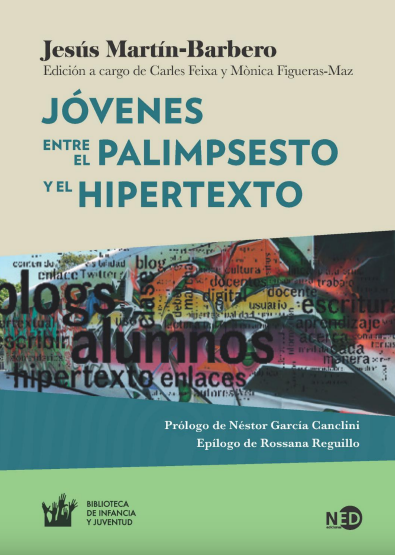 JÓVENES ENTRE EL PALIMPSESTO Y EL HIPERTEXTO