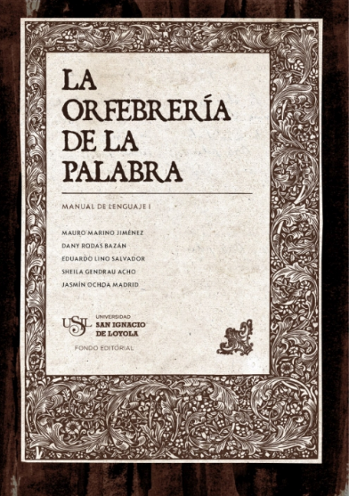 LA ORFEBRERÍA DE LA PALABRA