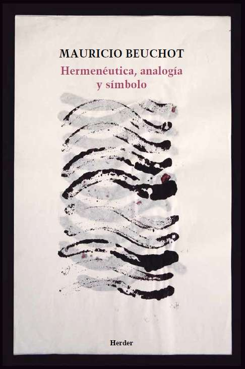 HERMENÉUTICA, ANALOGÍA Y SÍMBOLO
