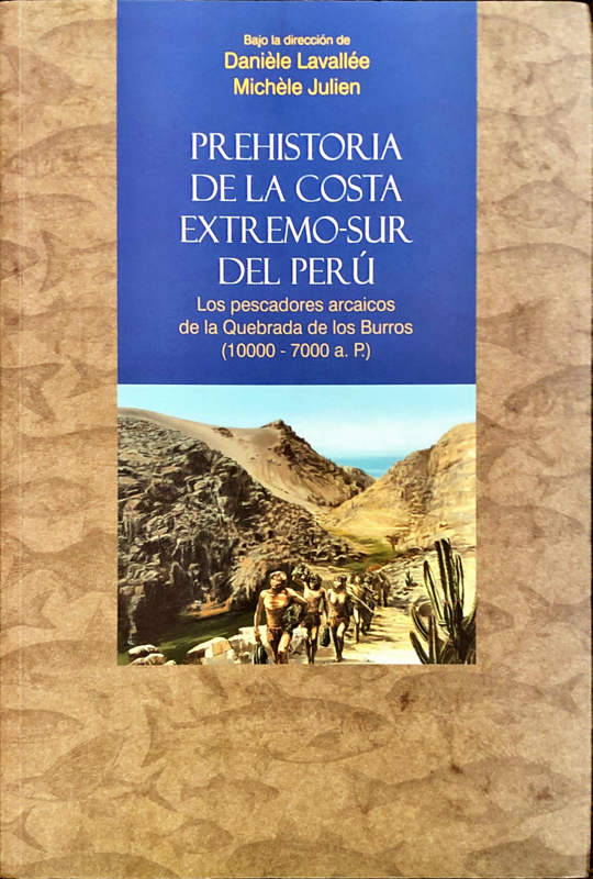 PREHISTORIA DE LA COSTA EXTREMO-SUR DEL PERÚ