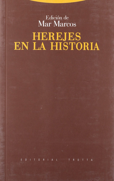 HEREJES EN LA HISTORIA