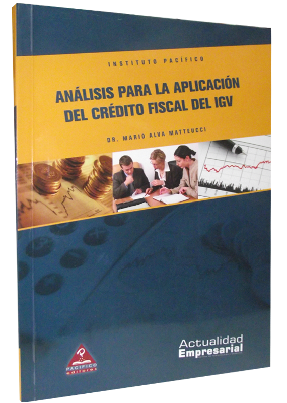 ANÁLISIS PARA LA APLICACIÓN DEL CRÉDITO FISCAL DEL IGV