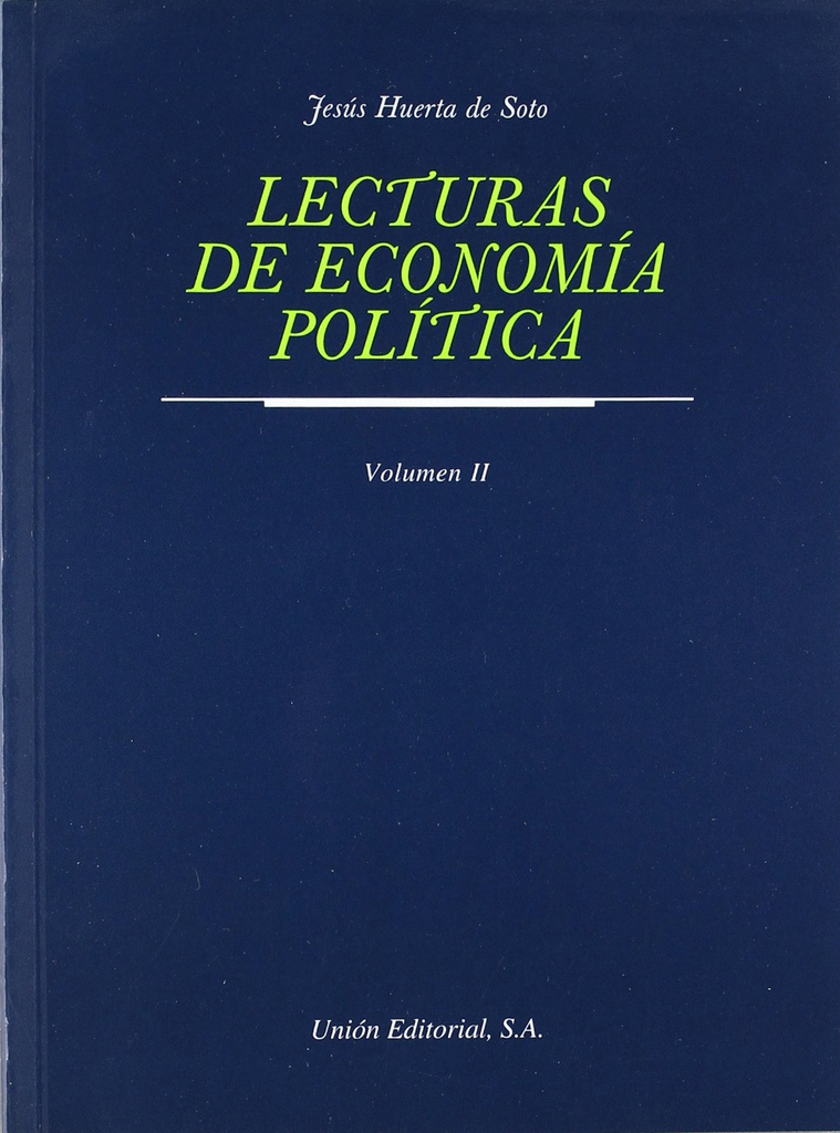 LECTURAS DE ECONOMÍA POLÍTICA, II