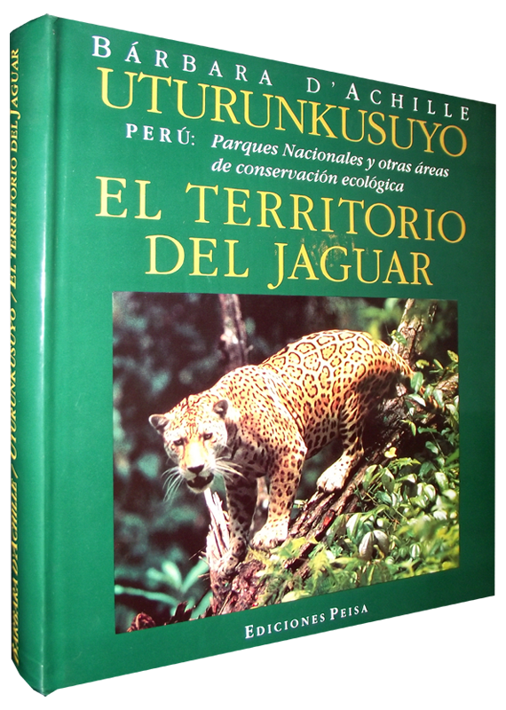 UTURUNKUSUYO: EL TERRITORIO DEL JAGUAR