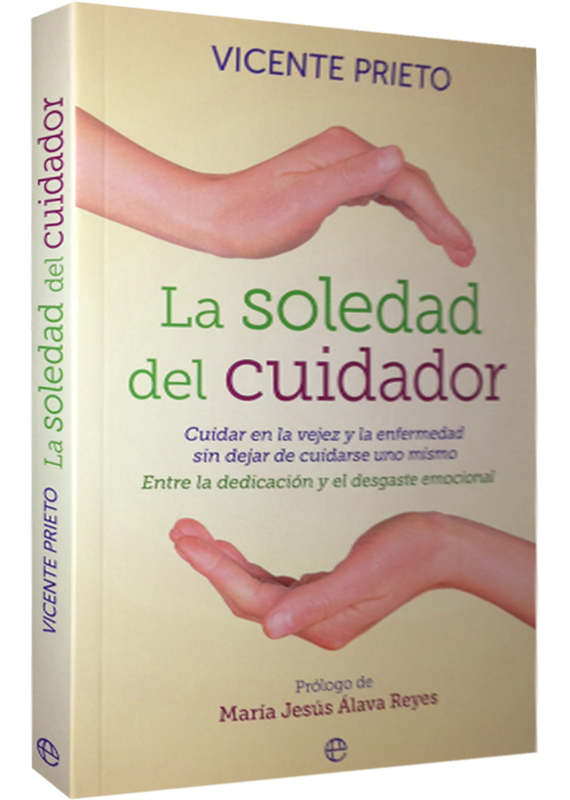 LA SOLEDAD DEL CUIDADOR