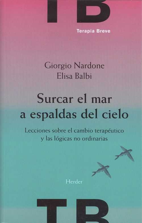 SURCAR EL MAR A ESPALDAS DEL CIELO