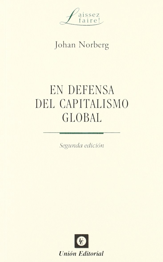 EN DEFENSA DEL CAPITALISMO GLOBAL