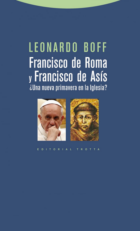 FRANCISCO DE ROMA Y FRANCISCO DE  ASÍS