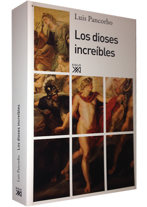 LOS DIOSES INCREÍBLES