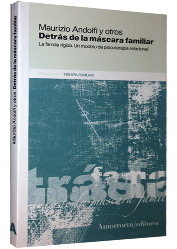 DETRÁS DE LA MÁSCARA FAMILIAR