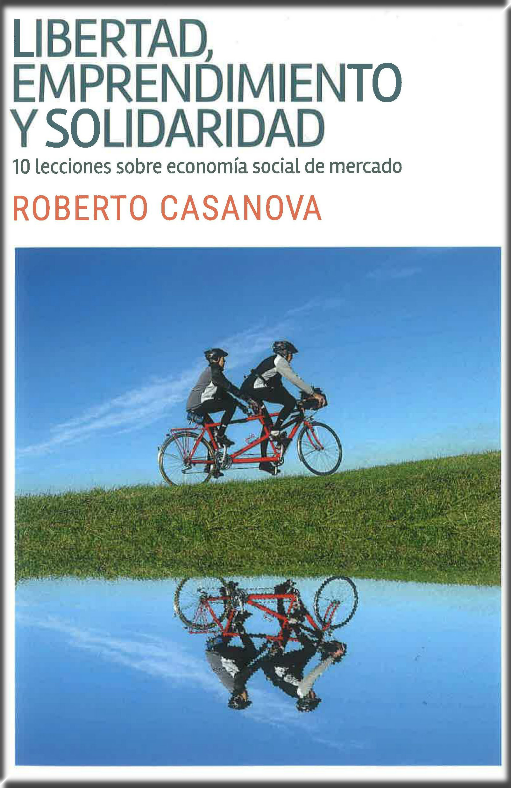 LIBERTAD, EMPRENDIMIENTO Y SOLIDARIDAD