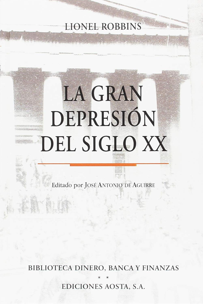 LA GRAN DEPRESIÓN DEL SIGLO XX