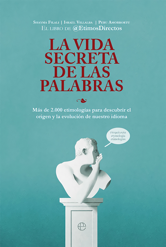 LA VIDA SECRETA DE LAS PALABRAS