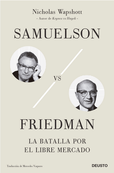 SAMUELSON VS FRIEDMAN