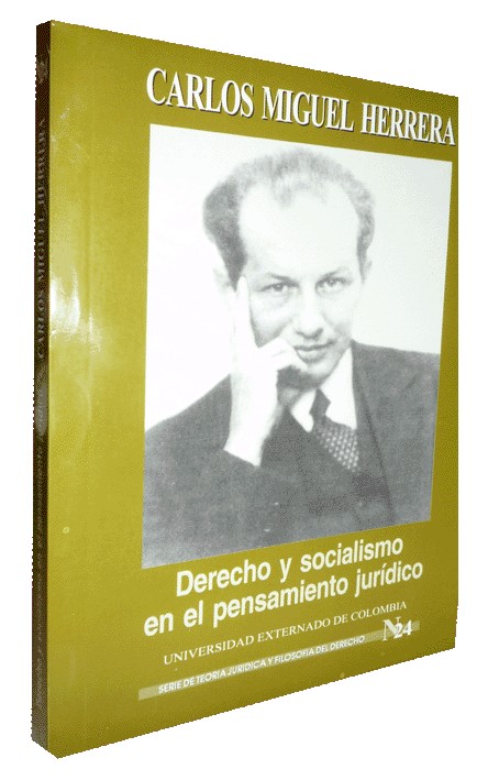 DERECHO Y SOCIALISMO EN EL PENSAMIENTO JURÍDICO