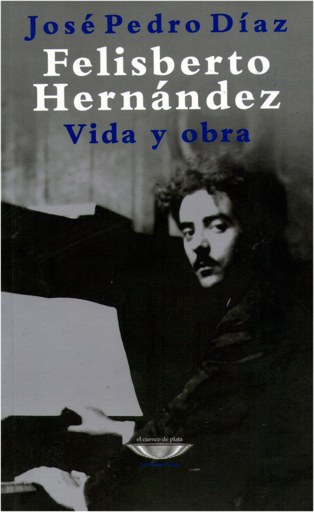 FELISBERTO HERNÁNDEZ