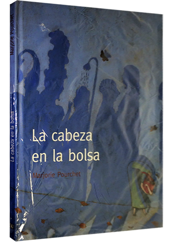 LA CABEZA EN LA BOLSA