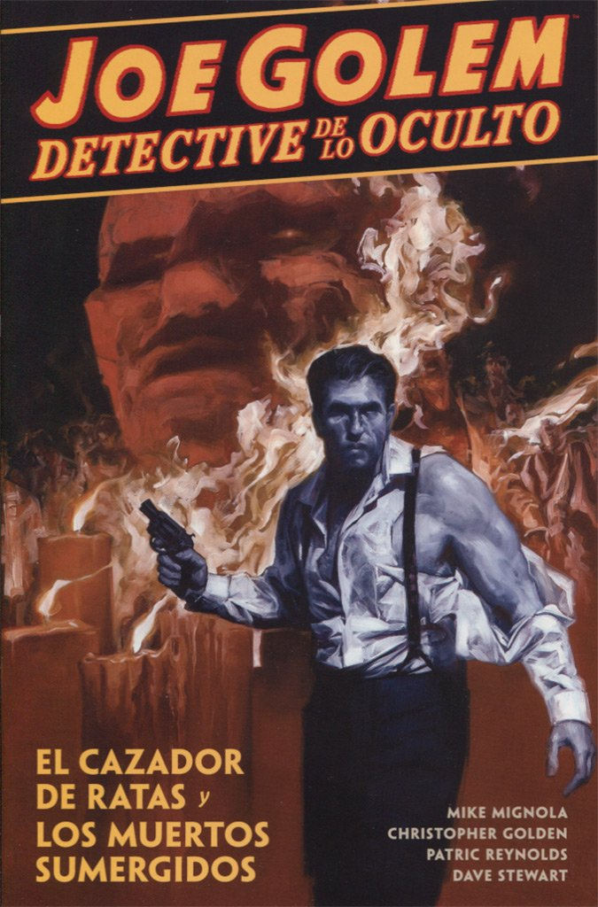 JOE GOLEM, DETECTIVE DE LO OCULTO 01
