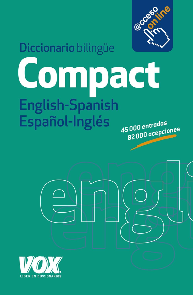 DICCIONARIO COMPACT ENGLISH-SPANISH / ESPAÑOL-INGLES