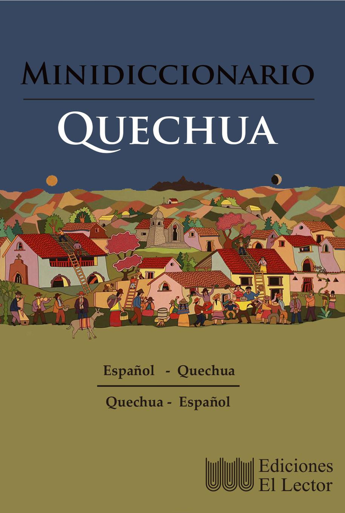 MINIDICCIONARIO QUECHUA