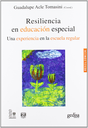 RESILIENCIA EN EDUCACIÓN ESPECIAL