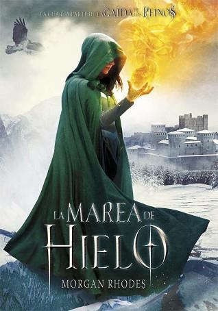 La Caída de los Reinos 4/6: LA MAREA DE HIELO