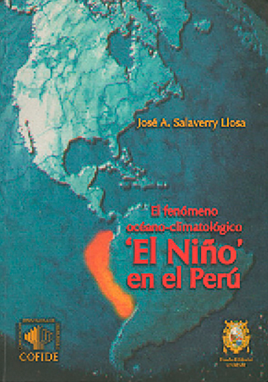 EL FENÓMENO OCÉANO-CLIMATOLÓGICO EL NIÑO EN EL PERÚ