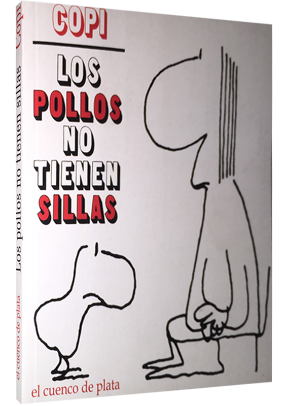 LOS POLLOS NO TIENEN SILLAS