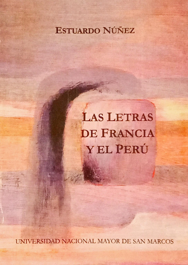 LAS LETRAS DE FRANCIA Y EL PERÚ