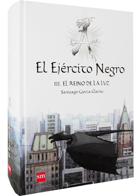 EL EJÉRCITO NEGRO III. EL REINO DE LA LUZ