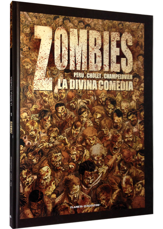 ZOMBIES 01: LA DIVINA COMEDIA